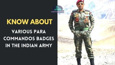 Know About Various Para Commandos Badges in the Indian Army