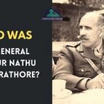 Who was Lt. General Thakur Nathu Singh Rathore?