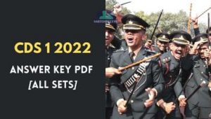 CDS 1 2022 Answer Key PDF [All SETs]