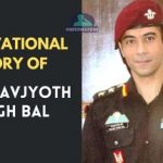 Motivational Story of Col. Navjyoth Singh Bal