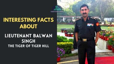 Interesting Facts About Lieutenant Balwan Singh – The Tiger Of Tiger Hill