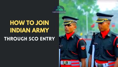 How to Join Indian Army Through SCO Entry