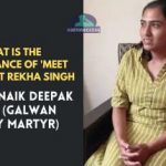 Meet Lieutenant Rekha Singh - Wife of Naik Deepak Singh (Galwan Valley Martyr)