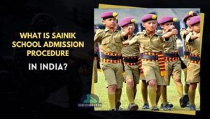 What is Sainik School Admission Procedure in India?