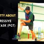 Nitty Gritty About Progressive Group Task (PGT)