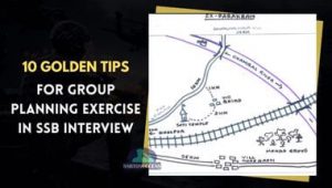 10 Golden Tips For Group Planning Exercise in SSB Interview