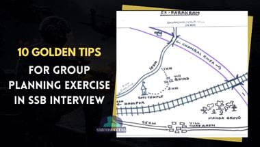 10 Golden Tips For Group Planning Exercise in SSB Interview