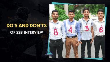 Do’s and Don’ts of SSB Interview