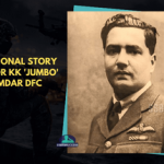 Motivational Story of Wg Cdr KK 'Jumbo' Majumdar DFC